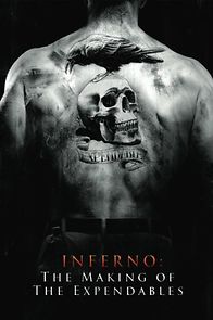 Watch Inferno: The Making of 'The Expendables'