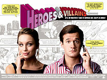 Watch Heroes and Villains