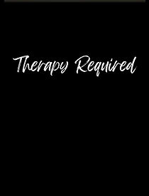 Watch Therapy Required (Short 2015)