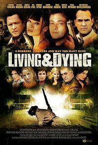 Watch Living & Dying