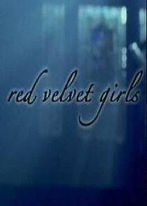 Watch Red Velvet Girls (Short 2005)