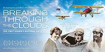 Watch Breaking Through the Clouds: The First Women's National Air Derby