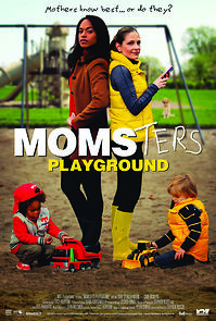 Watch Momsters Playground (Short 2013)