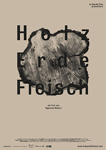 Watch Holz Erde Fleisch