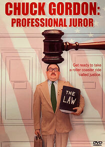Watch Chuck Gordon: Professional Juror