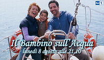 Watch Il bambino sull'acqua