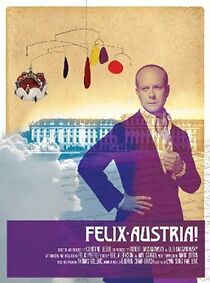 Watch Felix Austria!