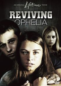 Watch Reviving Ophelia