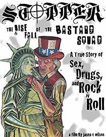 Watch Stopper: The Rise and Fall of the Bastard Squad