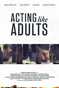 Watch Acting Like Adults