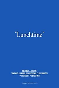 Watch Lunchtime