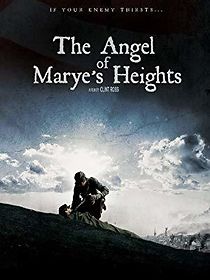 Watch The Angel of Marye's Heights