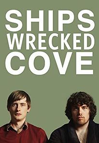 Watch Ships Wrecked Cove