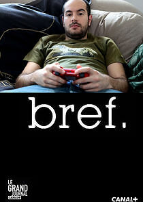 Watch Bref.