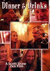 Watch Dinner and Drinks