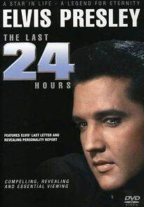 Watch Elvis: The Last 24 Hours