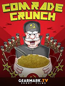 Watch Comrade Crunch