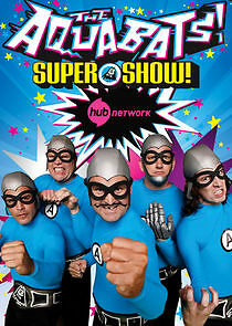 Watch The Aquabats! Super Show!