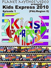 Watch Kids Express 2010 Episode 1