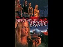 Watch Girls Gone Psycho