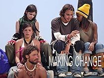 Watch Making Change